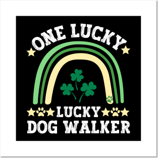 One lucky dog walker Posters and Art